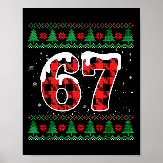 Funny 67 Six Seven Meme Brainrot Cringe Christmas  Poster (Vorne)
