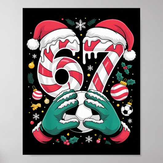 Funny 67 Six Seven Soccer Goalkeeper Funny Meme Ch Poster (Vorne)