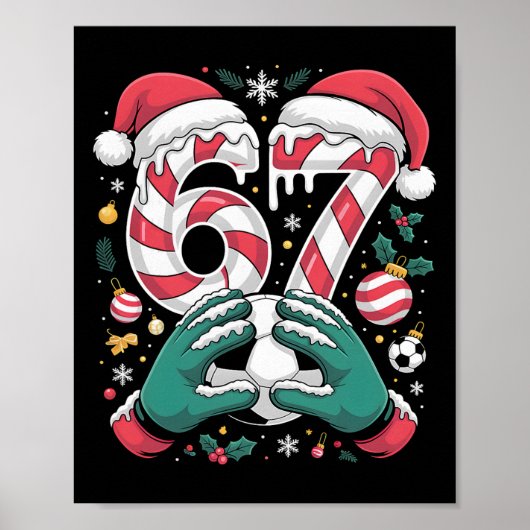Funny 67 Six Seven Soccer Goalkeeper Funny Meme Ch Poster (Vorne)