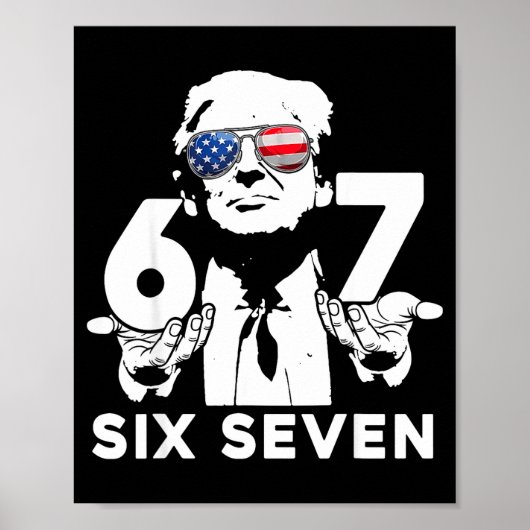 Funny 67 Six Seven Trump Meme  Poster (Vorne)
