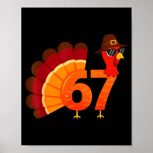 Funny 67 Turkey Meme Thanksgiving Humor Design Men Poster (Vorne)