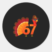 Funny 67 Turkey Meme Thanksgiving Humor Design Men Runder Aufkleber (Vorderseite)