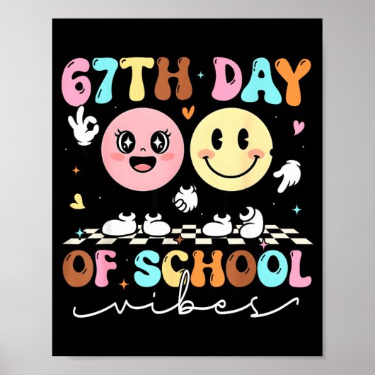 Funny 67th Day Of School Vibes Smile Face Boy Girl Poster (Vorne)