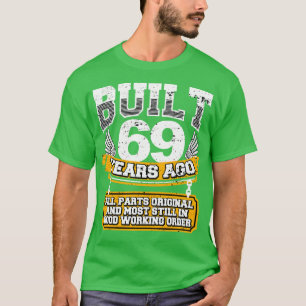 Funny 69. Geburtstag Shirt Vintag erbaut 69 Jahre 