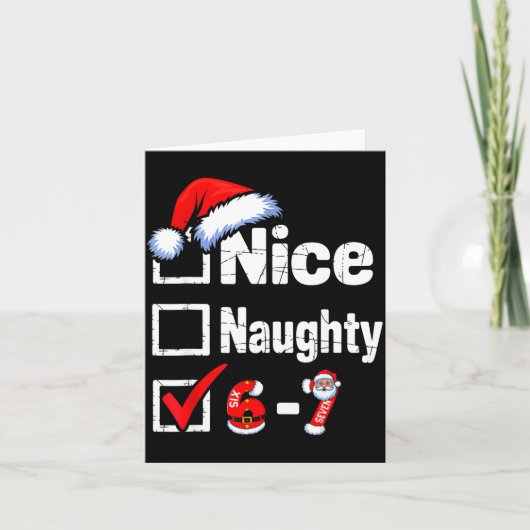 Funny 6 7 Bruh Christmas Checklist Cute Naughty Ni Karte (Vorderseite)