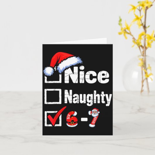 Funny 6 7 Bruh Christmas Checklist Cute Naughty Ni Karte (Gelbe Blume)