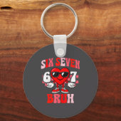 Funny 6 7 Bruh Valentine Six Seven Meme Boys Teens Schlüsselanhänger (Vorderseite)