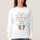 Funny 6-7 funny teacher Christmas Hoodie (Vorderseite)