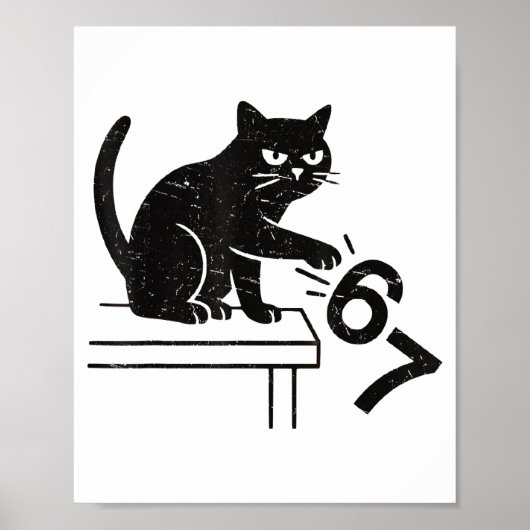 Funny 6 7 Meme Cat Knocking Off 67  Poster (Vorne)