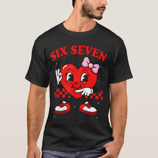 Funny 6 7 Meme Heart Six Seven 67 Valentine Couple T-Shirt (Vorderseite)
