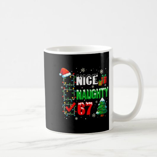 Funny 6-7 Meme Nice Naughty 67 Christmas Brain Rot Kaffeetasse (Rechts)