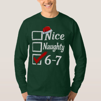 Funny 6-7 Meme Nice Naughty 67 Christmas Brain Rot T-Shirt