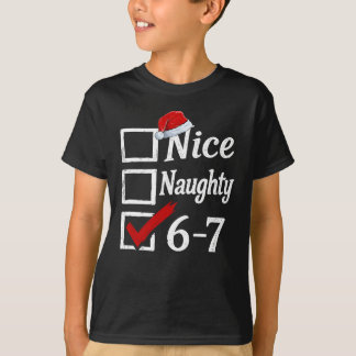 Funny 6-7 Meme Nice Naughty 67 Christmas Brain Rot T-Shirt