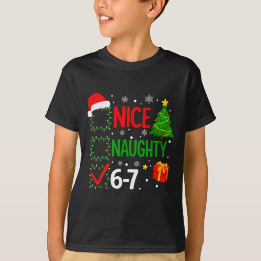 Funny 6-7 Meme Nice Naughty 67 Christmas Brain Rot T-Shirt (Vorderseite)