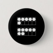 Funny 6 7 Number Math Teachers Students Six Seven  Button (Vorderseite)