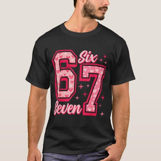 Funny 6 7 Six Seven Meme Saying Valentine Couple M T-Shirt (Vorderseite)