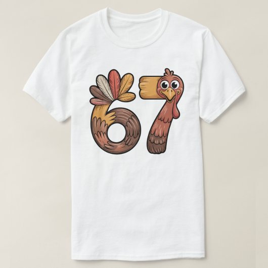Funny 6 7 Turkey, Thanksgiving Meme T-Shirt (Design vorne)