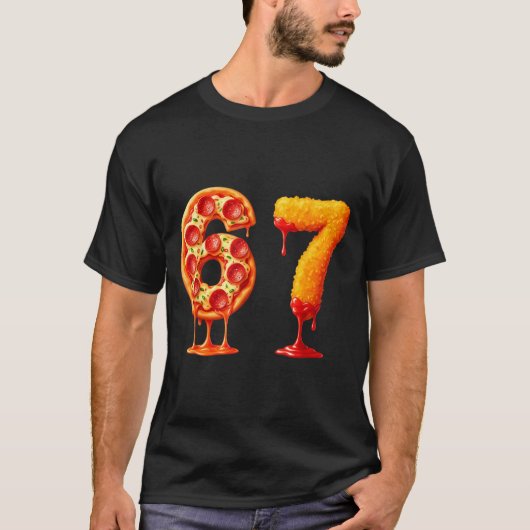 Funny 6 7 Zza Nugget Meme Six Seven 67 Food Lovers T-Shirt (Vorderseite)