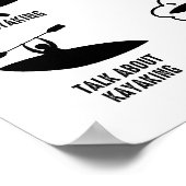 Funny 6 Dinge, die ich in meiner Freizeit Kajak tu Poster (Ecke)