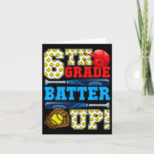 Funny 6. Klasse Batter Up Softball erster Tag der Karte