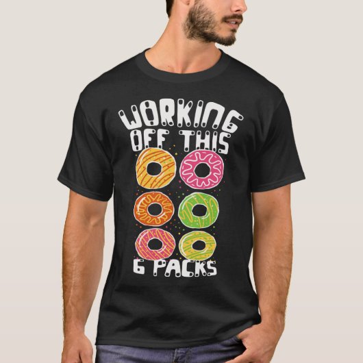 Funny 6 Pack Donut Gym & Workout Bodybuilder Q T-Shirt (Vorderseite)