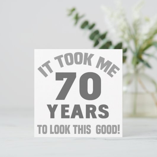 Funny 70. Geburtstag Karte (Stehend Vorderseite)