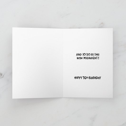 Funny 70. Geburtstag Karte (Innenseite)