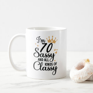 Funny 70. Geburtstag Sassy und alle Arten von Klas Kaffeetasse