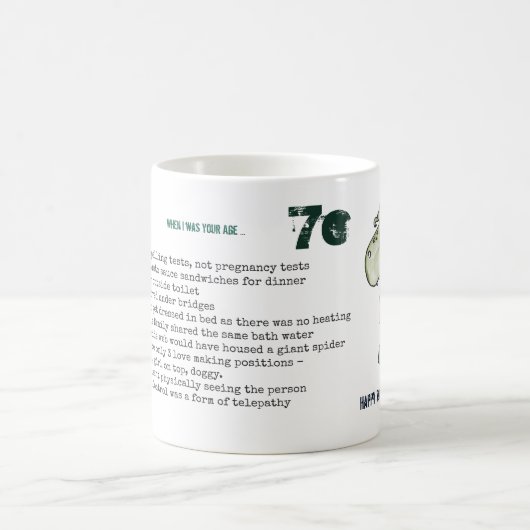 Funny 70. Personalisiert "When I was Your Age" Din Kaffeetasse (Mittel)