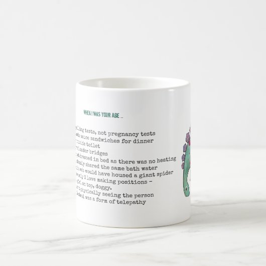 Funny 70. Personalisiert 'When I was Your Age' Man Kaffeetasse (Mittel)