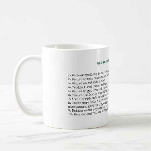 Funny 70. Personalisiert 'When I was Your Age' Man Kaffeetasse (Links)