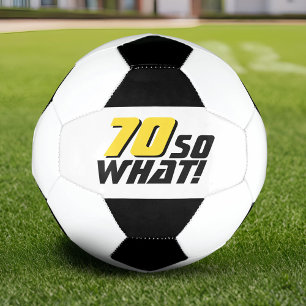 Funny 70 so, was Zitat 70. Geburtstag Fußball