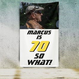 Funny 70 so, was Zitat Foto 70. Geburtstagsparty Banner