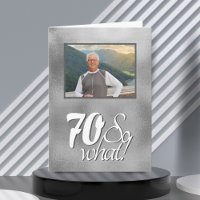 Funny 70 so What Gray Metal 70 th Birthday Foto