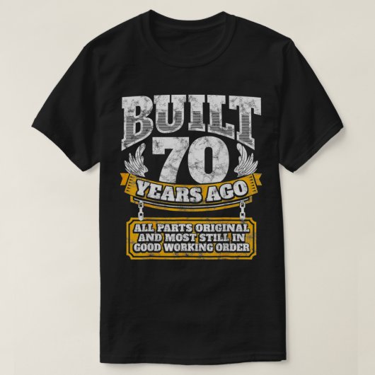 Funny 70th Birthday BDay Gift Saying Age 70 Year T-Shirt (Design vorne)
