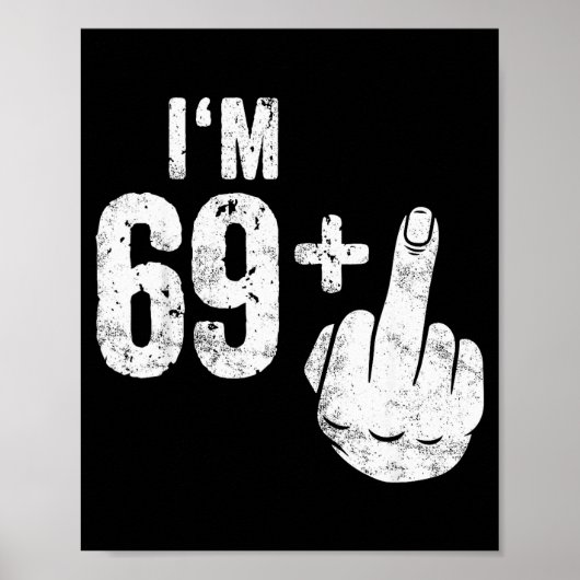 Funny 70th Birthday Poster (Vorne)