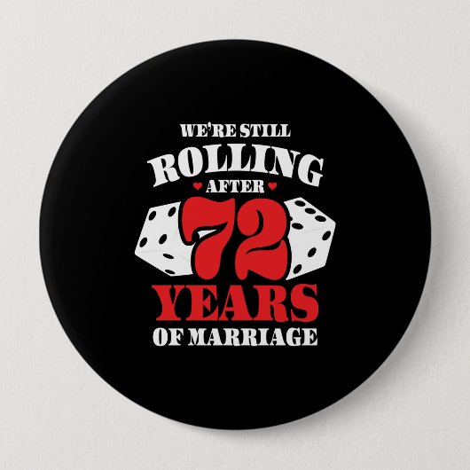 Funny 72 Jubiläumspaare Verheiratet 72 Jahre Button (Vorderseite)