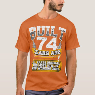 Funny 74. Geburtstag Shirt Vintag gebaut 74 Jahre