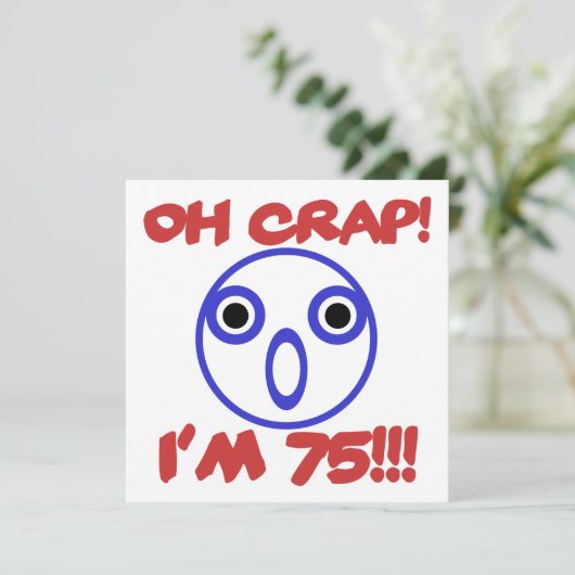 Funny 75. Geburtstag Karte (Stehend Vorderseite)