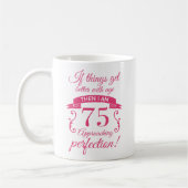 Funny 75. Geburtstag 'Perfection' Kaffeetasse (Links)