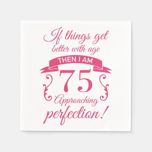 Funny 75. Geburtstag 'Perfection' Serviette (Vorderseite)