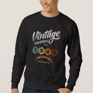 Funny 79 Year Old 1946 Vintag 79. Geburtstagsgesch Sweatshirt