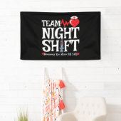 Funny 7:05 Team Night Shift Nurse Aufwertung Banner (Insitu)