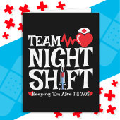Funny 7:05 Team Night Shift Nurse Aufwertung Karte