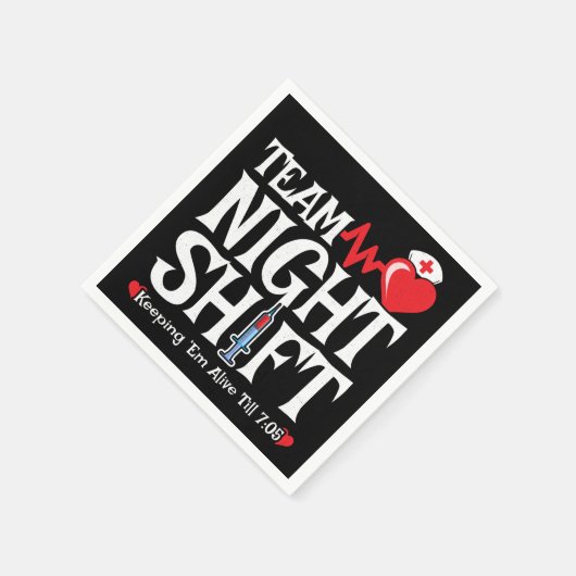 Funny 7:05 Team Night Shift Nurse Aufwertung Serviette (Ecke)