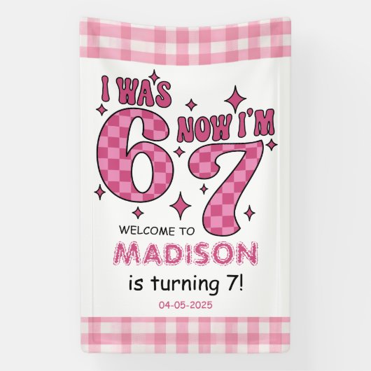 Funny 7th Birthday | “I Was 6, Now 7” Party Banner (Vertikal)