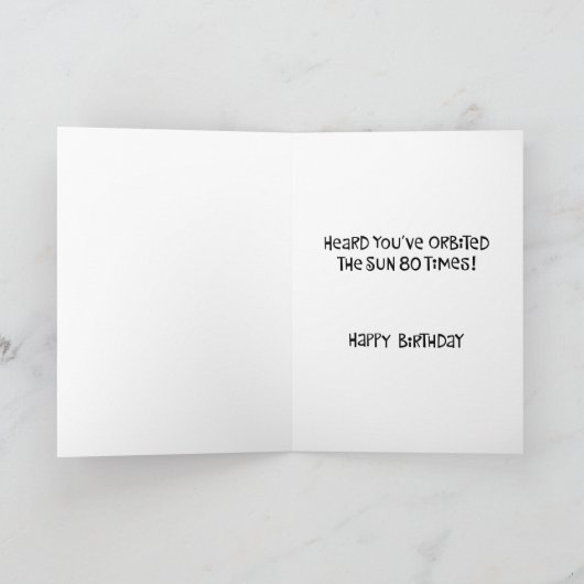 Funny 80. Geburtstag Glückwunsch Karte (Innenseite)