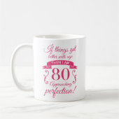 Funny 80. Geburtstag 'Perfection' Kaffeetasse (Links)