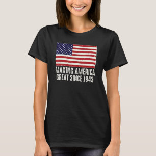 Funny 80. Geburtstag Us Flag Amerika groß machen S T-Shirt