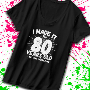 Funny 80. Geburtstag Zitat sarkastisch 80 Jahre al T-Shirt